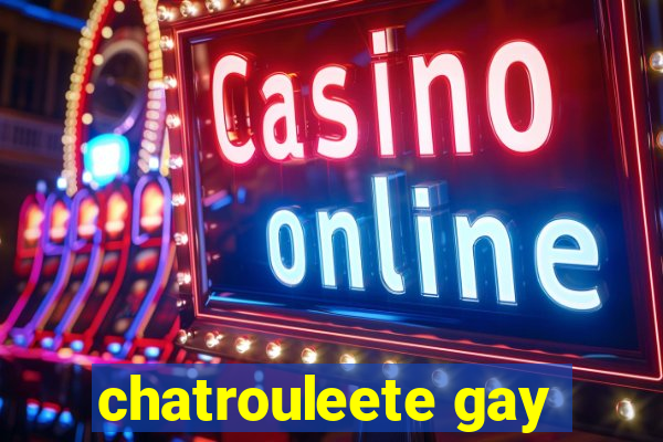 chatrouleete gay